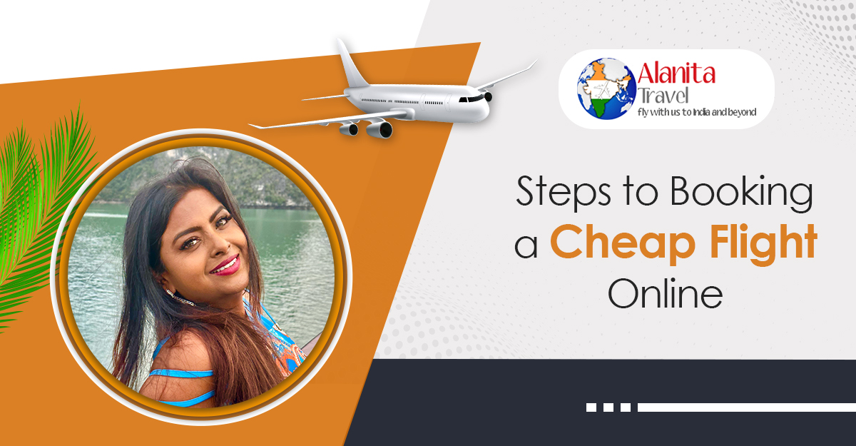Steps to Booking a Cheap Flight Online